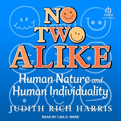 No Two Alike: Human Nature and Human Individuality Cover Image