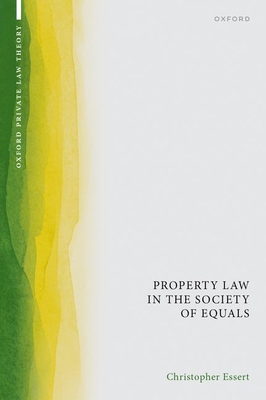 Property Law in the Society of Equals Cover Image