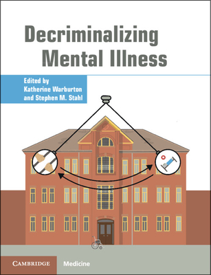 Decriminalizing Mental Illness Cover Image