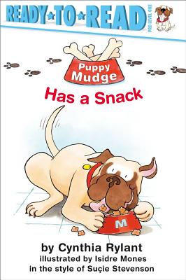 Puppy Mudge Has a Snack: Ready-to-Read Pre-Level 1