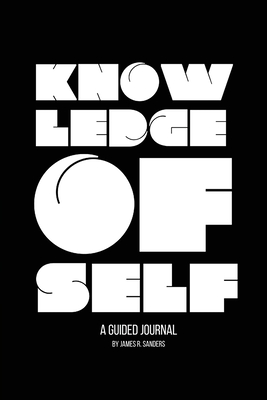 Knowledge of Self: A Guided Journal Cover Image