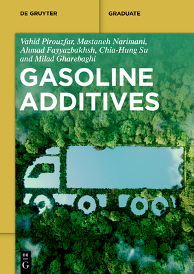 Gasoline Additives (de Gruyter Textbook) Cover Image