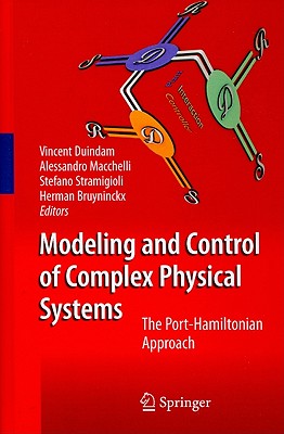 Modeling and Control of Complex Physical Systems: The Port-Hamiltonian Approach Cover Image