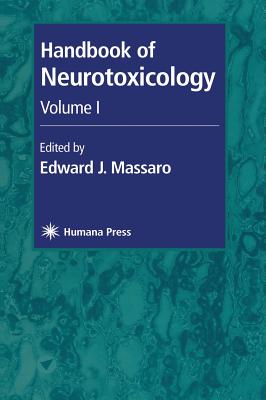 Handbook of Neurotoxicology: Volume I Cover Image