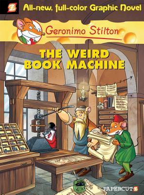 Geronimo Stilton Graphic Novels #9: The Weird Book Machine By Geronimo Stilton, Nanette Cooper-McGuinness (Translated by) Cover Image