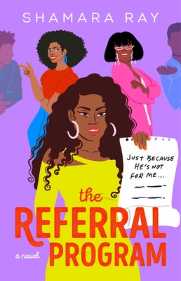 The Referral Program: A Novel By Shamara Ray Cover Image