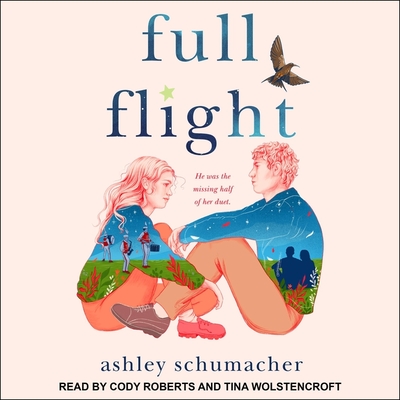 Full Flight By Ashley Schumacher, Cody Roberts (Read by), Tina Wolstencroft (Read by) Cover Image