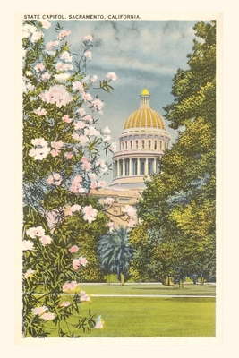 The Vintage Journal State Capitol, Sacramento Cover Image