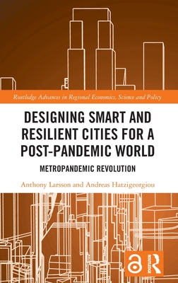 Designing Smart and Resilient Cities for a Post-Pandemic World ...