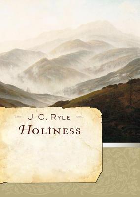 Holiness: Its Nature, Hindrances, Difficulties, and Roots By J. C. Ryle, Ralph Cosham (Read by) Cover Image