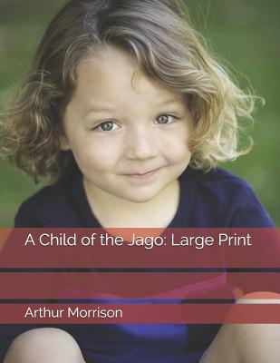 A Child of the Jago
