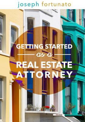 Getting Started as a Real Estate Attorney Cover Image