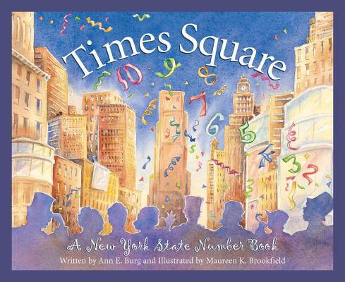 Times Square: A New York Number Book (America by the Numbers)