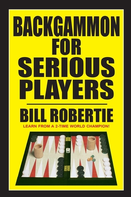Backgammon for Serious Players Cover Image