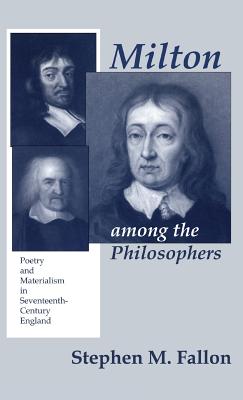 Milton Among the Philosophers