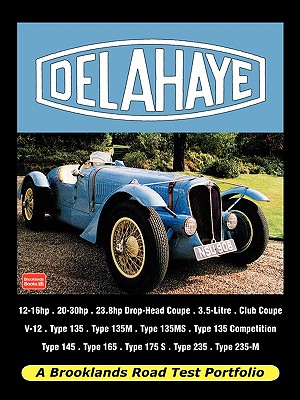 Delahaye - Road Test Portfolio By R. M. &. T. Clarke &. Beadle (Created by), Brooklands Books (Producer), Velocepress (Producer) Cover Image