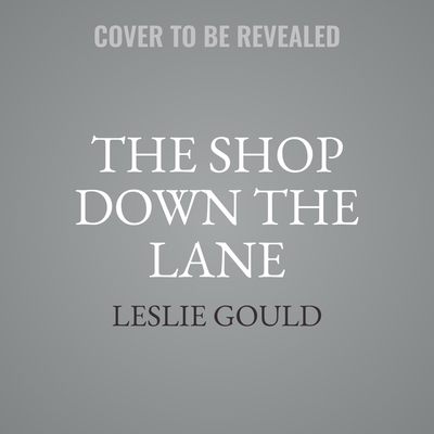 The Shop Down the Lane (Letters from Lancaster County #1)