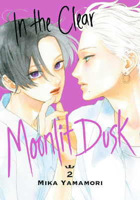In the Clear Moonlit Dusk 2 By Mika Yamamori Cover Image