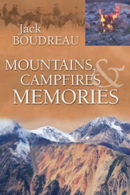 Mountains, Campfires & Memories Cover Image