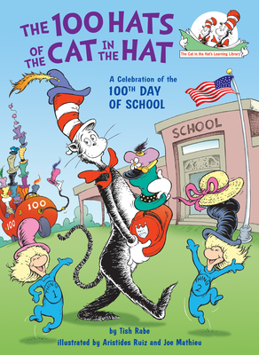 Cover for The 100 Hats of the Cat in the Hat