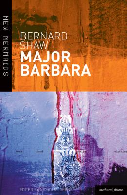 Major Barbara (New Mermaids) By Bernard Shaw, Nicholas Grene (Editor) Cover Image