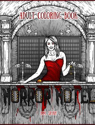 Adult Coloring Book: Horror Hotel By A. M. Shah Cover Image
