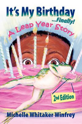 It's My Birthday Finally! a Leap Year Story Cover Image