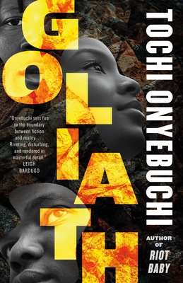 Goliath: A Novel By Tochi Onyebuchi Cover Image