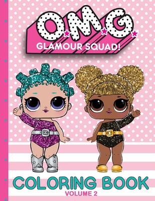 O.M.G. Glamour Squad: Volume 2 Cover Image