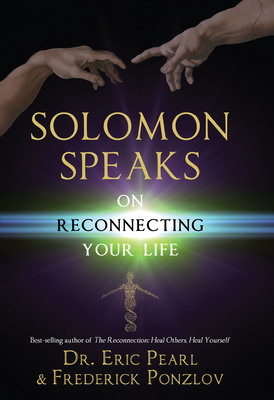 Solomon Speaks on Reconnecting Your Life Cover Image