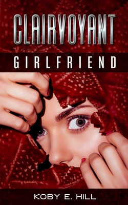 Clairvoyant Girlfriend: An Adult Superhero Lesbians Story cover