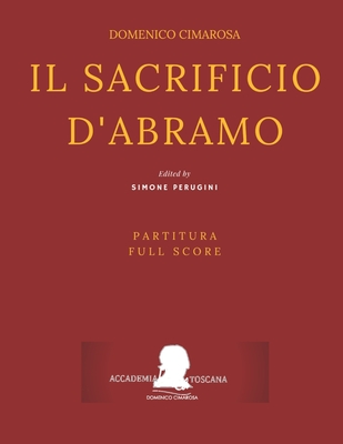 Cimarosa: Il sacrificio d'Abramo: (Partitura - Full Score) Cover Image