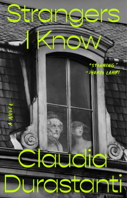 Strangers I Know: A Novel