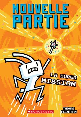 Nouvelle Partie: N° 6 - La Super Mission Cover Image