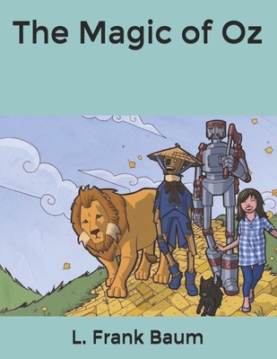 The Magic of Oz