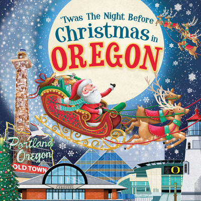 'Twas the Night Before Christmas in Oregon Cover Image