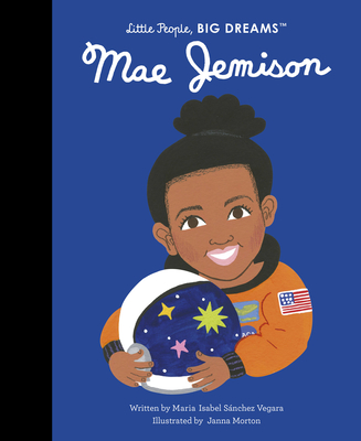 Mae Jemison (Little People, BIG DREAMS #85) cover