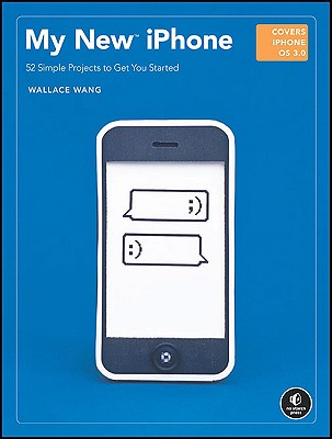 My New Iphone: 55 Simple Projects to Get You Started Cover Image