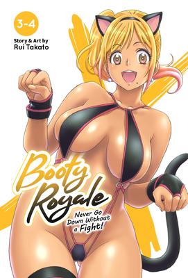 Booty Royale: Never Go Down Without a Fight! Vols. 3-4 By Rui Takato Cover Image