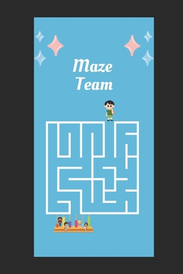Maze Team Cover Image