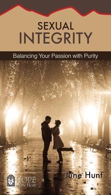 Sexual Integrity (5-Pk) (Hope for the Heart) By J. Hunt Cover Image