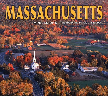 Massachusetts Impressions (Impressions (Farcountry Press)) Cover Image