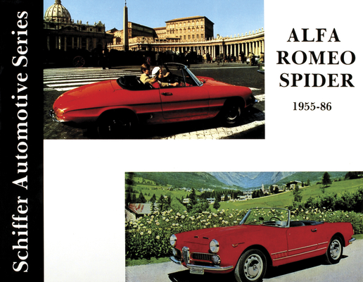 Alfa Romeo Spider 1955-1986 (Schiffer Automotive)