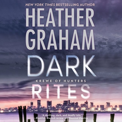 Dark Rites Lib/E: A Paranormal Romance Novel (Krewe of Hunters #22) By Heather Graham, Luke Daniels (Read by) Cover Image