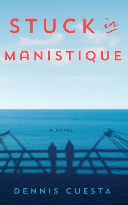 Stuck in Manistique Cover Image