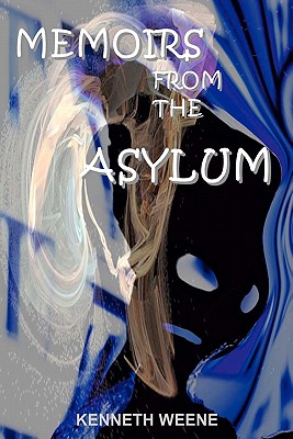 Cover for Memoirs From The Asylum