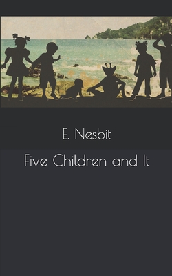 Five Children and It
