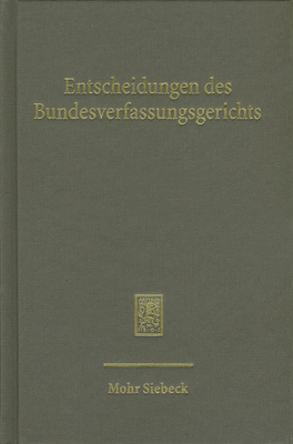 Entscheidungen Des Bundesverfassungsgerichts: Band 132 Cover Image