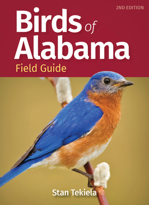 Birds of Alabama Field Guide (Bird Identification Guides) Cover Image