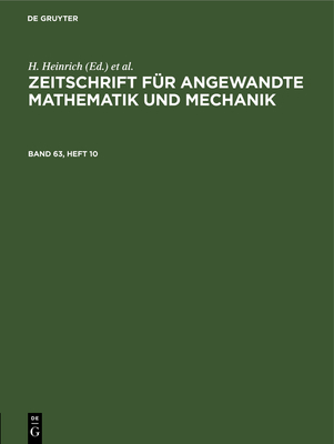Zeitschrift Für Angewandte Mathematik Und Mechanik. Band 63, Heft 10 Cover Image